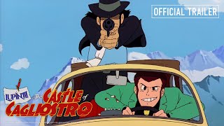 Lupin III The Castle of Cagliostro  Official Trailer 4K [upl. by Hochman]