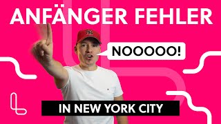 TOP 14 AnfängerFehler in NEW YORK 🙉 So habt ihr mehr von eurer Reise [upl. by O'Toole981]