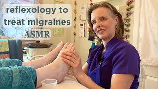 Reflexology to Treat Migraines inc Kinesiology  Unintentional ASMR Real Person [upl. by Brainard165]