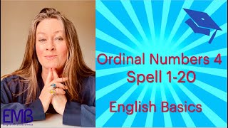 Ordinal Numbers 4  Spell 1  20 [upl. by Hallee]