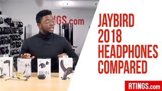 All 2018 Jaybird Headphones Models Compared  RTINGScom [upl. by Bonne]