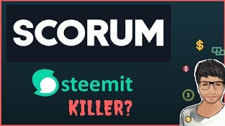 SCORUM  is it STEEMIT killer  Overview in Hindi [upl. by Ardnasirhc]