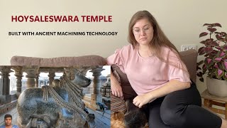 Reacting To Hoysaleswara temple  Built with Ancient Machining Technology [upl. by Rahm]