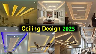 50 Top False Ceiling Design 2025  Bedroom Ceiling Ideas 2025  Ceiling Models Photos  Pop Ceiling [upl. by Ojiram]