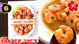 Shrimp Scampi  Trader Joe’s Product Review [upl. by Erdnaed]