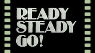 quotREADY STEADY GO Classic Performances  Volume 01quot  1963 to 1966 [upl. by Pasol]