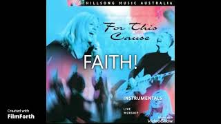 Hillsong  FAITH Karaoke [upl. by Samohtnhoj226]