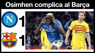 El Barcelona mejora en Nápoles pero no pasa del empate [upl. by Jerad]