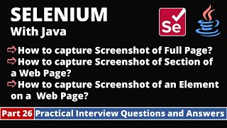 Part26Selenium with Java Tutorial  Practical Interview Questions and Answers Capture Screenshot [upl. by Erelia]