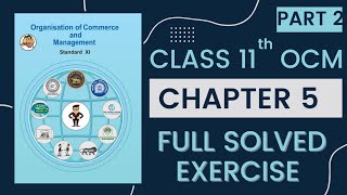 11th OCM CHAPTER 5  FORMS OF BUSINESS ORGANISATION 2  Full solved and explained exercise PART 2 [upl. by Columba]