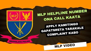 MLP HELPLINE NUMBER ONA CALL KAATA ARO APPLY KAMITINGO GUALE FEMALE KO MALE SEMANA MAIKO DAKO NAMGEN [upl. by Auqenwahs]