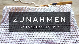 Grundkurs Häkeln  Zunahmen  Maschen zunehmen [upl. by Oesile]