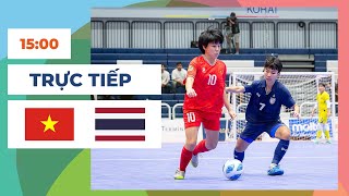 🔴 Việt Nam vs Thái Lan  Futsal NữWomens  เวียดนาม  ไทย  Chung Kết Căng Thẳng [upl. by Goddart]