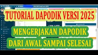 Tutorial Dapodik  Mengerjakan Dapodik 2025 Dari Awal Sampai Selesai [upl. by Shaina]