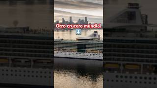 ⚓ Nuevo crucero mundial de Royal Caribbean [upl. by Divine778]