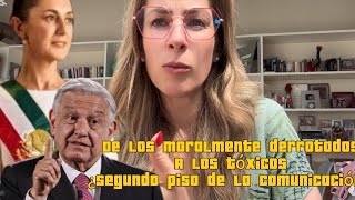 De los moralmente derrotados al juniortóxico ClaudiaSheinbaum estilo “ya supérame” [upl. by Denni]