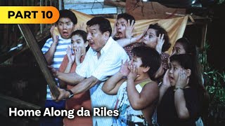 Home Along da Riles FULL MOVIE Part 10  Dolphy Nova Villa [upl. by Mallen]