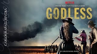 Godless  Original Soundtrack  Carlos Rafael Rivera [upl. by Alma]