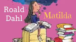 📖 Matilda 1988 Full Audiobook EN Roald Dahl [upl. by Uhile]