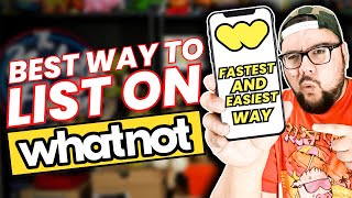 List Items Fast on Whatnot StepbyStep Tutorial [upl. by Arratahs186]