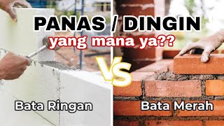 BATA RINGAN HEBEL VS BATA MERAH DINGIN MANA YA EXPERIMENT SEDERHANA [upl. by Niryt]