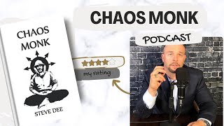 Podcast Chaos Monk do Steve Dee [upl. by Reivilo784]