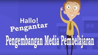 Pengantar Pengembangan Media Pembelajaran [upl. by Rona]