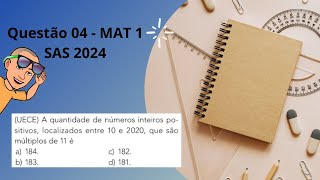 QUESTÃO 04  1° ANO 2024  SAS  MAT 1 [upl. by Novyart]