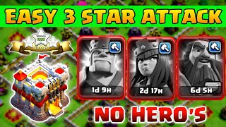 TH11 NO HEROS ATTACK  EASY 3 STAR ATTACK STRATEGY Clash of clans [upl. by Knutson]