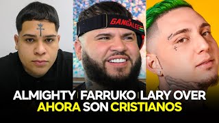 Así fue como Farruko Almighty y Lary Over se hicieron CRISTIANOS [upl. by Chevalier544]