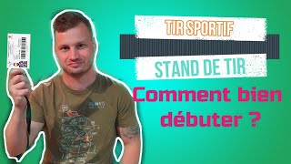 Stand de Tir Tir sportif Comment débuter [upl. by Hippel]