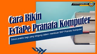 Bagini Cara Bikin SKP Prakom sesuai Target Angka Kredit [upl. by Aerb435]