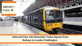 Onboard Class 166 Networker Turbo Express from Bedwyn to London Paddington [upl. by Ardnuasal1]