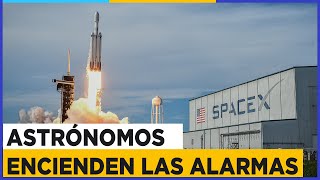 “Nos estamos quedando ciegos” Planes de Space X chocan con la astronomía [upl. by Nylzaj89]