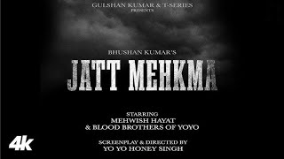 JATT MEHKMA FULL SONG YO YO HONEY SINGH  GLORY  BHUSHAN KUMAR  SHAYAN OFFICIAL [upl. by O'Reilly418]