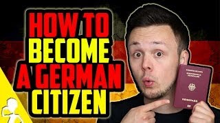 HOW TO BECOME A GERMAN CITIZEN [upl. by Onstad]