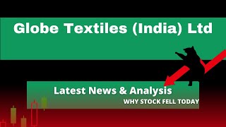 globe textiles latest newsglobe textiles share latest newsglobe textiles latest news todayglobe t [upl. by Aelam937]