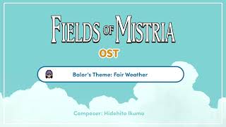 Fields of Mistria OST Balors Theme  Fair Weather [upl. by Lose]