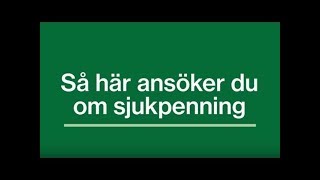 Så här ansöker du om sjukpenning [upl. by Ihcehcu]