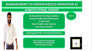 MANAGEMENT OF COOPERATIVES I COOPERATION II I AGRICULTURAL CREDIT I PART 3 [upl. by Sloan270]