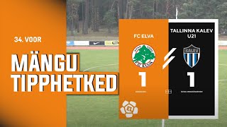 FC Elva  JK Tallinna Kalev U21 I 11 I Esiliiga 34 voor I 2024 [upl. by Kneeland48]