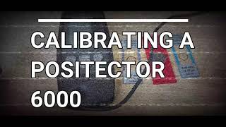 How to Calibrate a PosiTector 6000 [upl. by Icart]