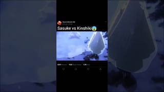 Sasuke vs KinshikiUnstoppable force [upl. by Euqirne]