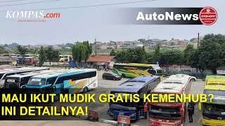 Mau Ikut Mudik Gratis Kemenhub Ini Detailnya [upl. by Cruce732]