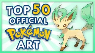 Top 50 Official Pokemon Art [upl. by Ttemme]