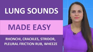 Lung Sounds Made Easy Nursing  Rhonchi Stridor Wheeze Crackles Pleural Friction Rub NGN NCLEX [upl. by Huskey]