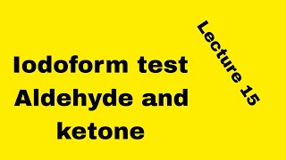 Iodoform test Aldehyde and ketone [upl. by Jepson]