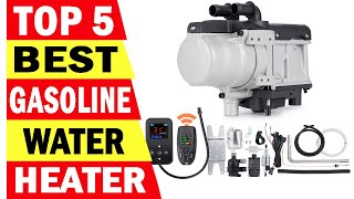 Top 5 Best Gasoline Water Heater In 2025 [upl. by Larentia803]