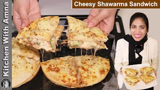 Shawarma Sandwich only for Cheese Lovers  Pizza Sandwich Recipe  Kitchen With Amna [upl. by Ecirtnom872]