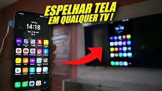 COMO ESPELHAR O CELULAR EM QUALQUER TV  FÁCIL E RÁPIDO [upl. by Chinua]